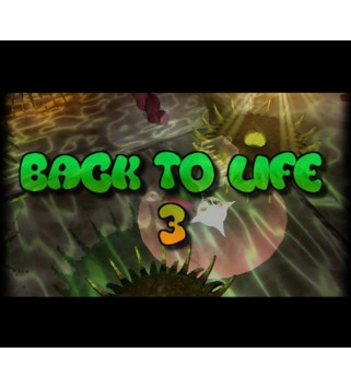 Back To Life 3 Steam Key GLOBAL